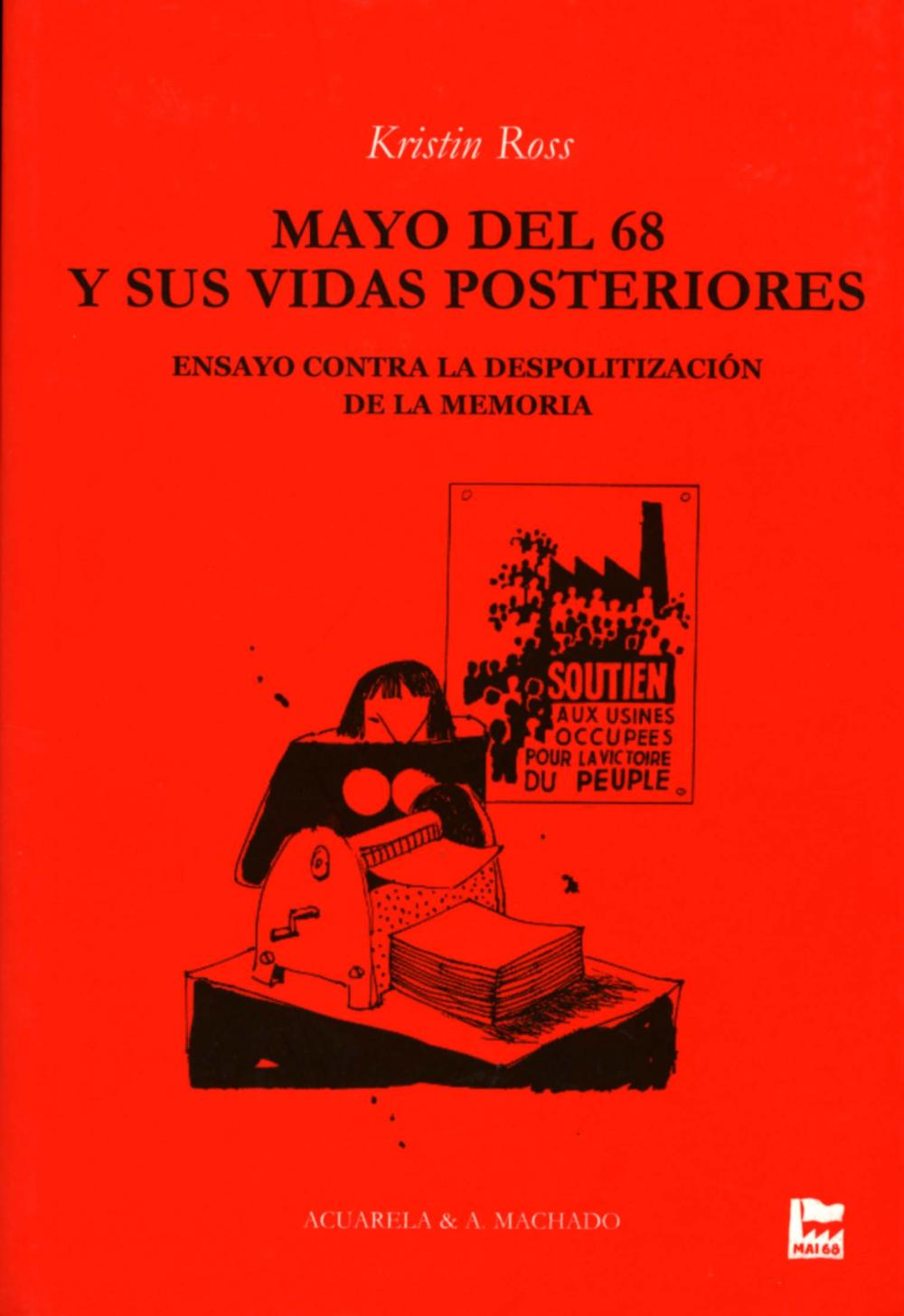 Mayo del 68 y sus vidas posteriores