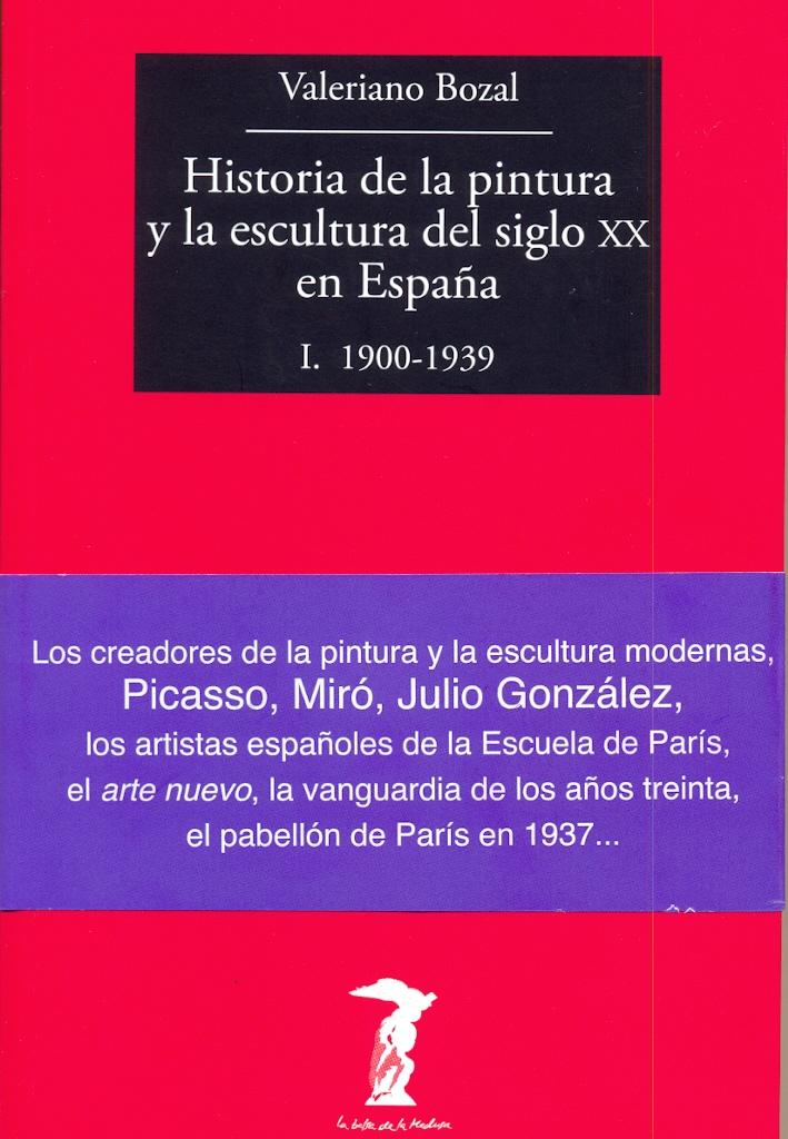 Historia de la pintura y la escultura del siglo XX en España