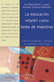 La educacin infantil como tarea de maestras