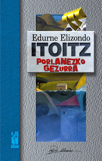 Itoitz porlanezko gezurra