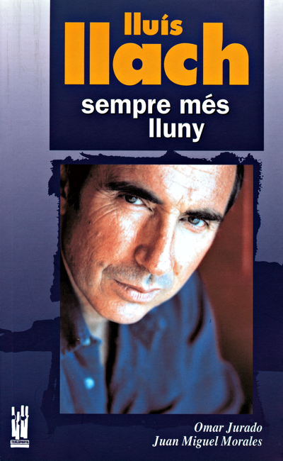 Lluís Llach. Sempre més lluny