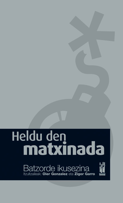 Heldu den matxinada