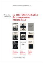 La historiografía de la arquitectura moderna (Mairea-Celeste)