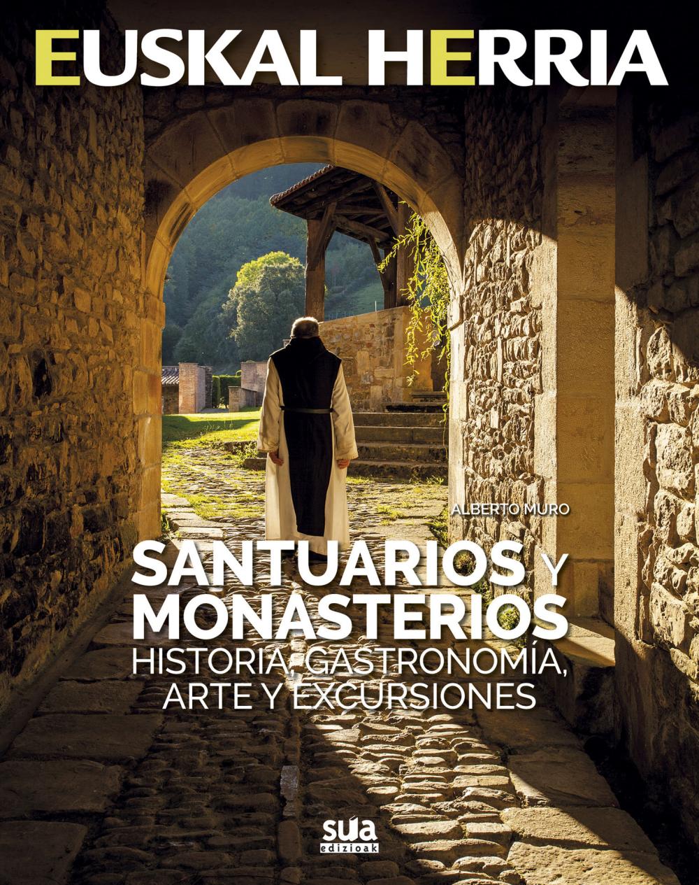 Santuarios y monasterios