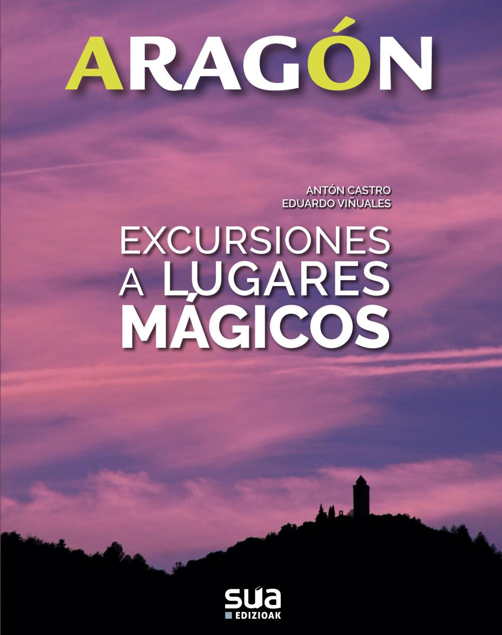 Excursiones a lugares mágicos