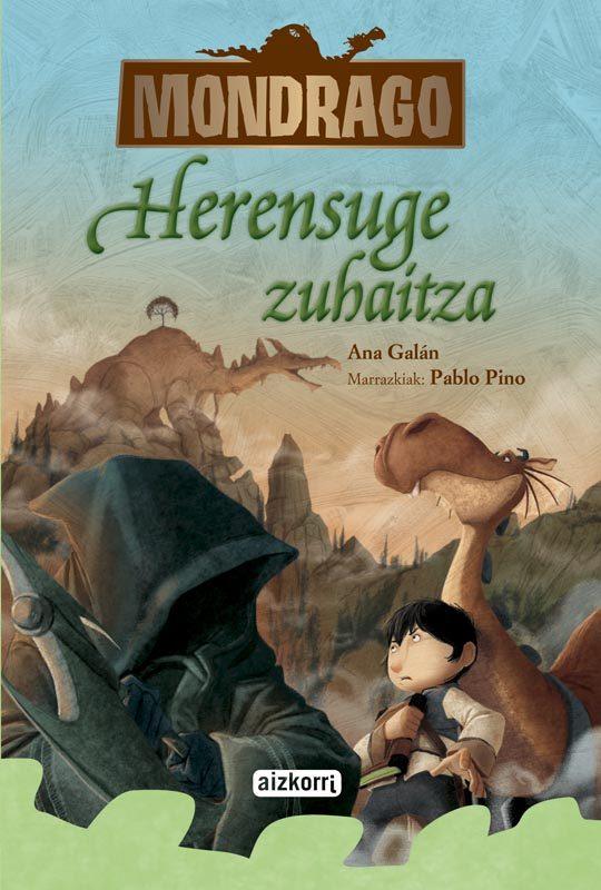 Mondrago. Herensuge zuhaitza. Liburua 7