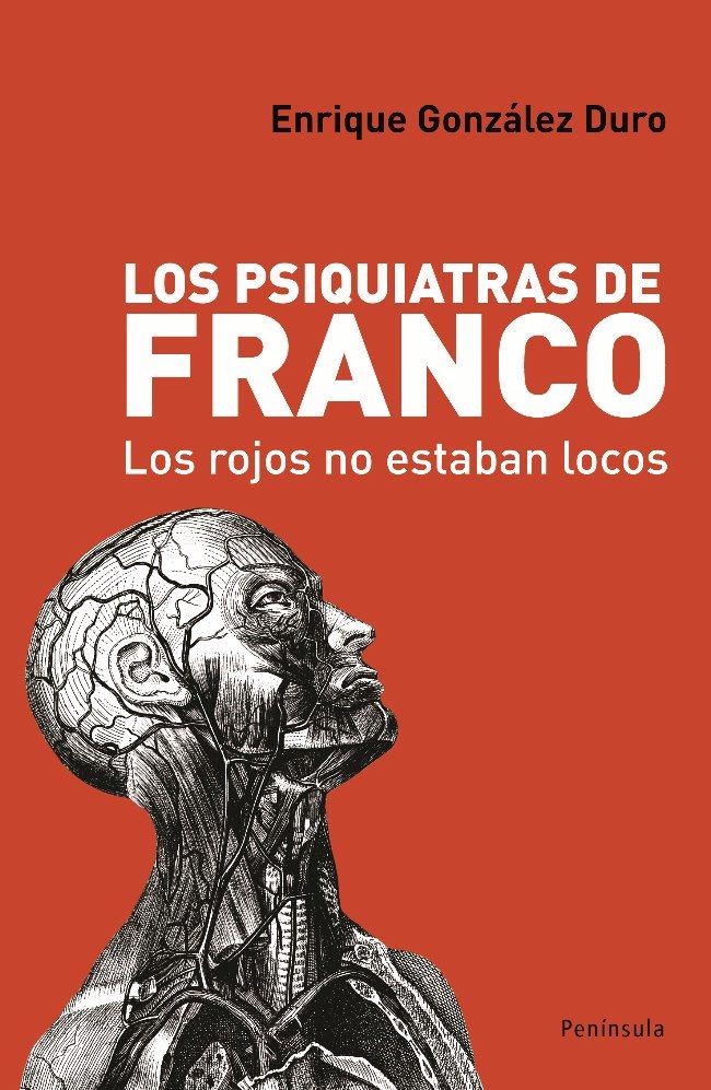 Los psiquiatras de Franco