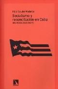 Socialismo y reconciliación en Cuba