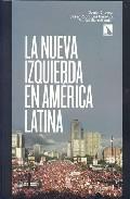 La nueva izquierda en América Latina