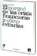 EL POR QUE DE LAS CRISIS FINANCIERAS Y COMO EVITARLAS