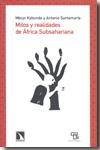 Mitos y realidades de África subsahariana