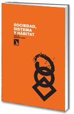 Sociedad,sistema y hábitat