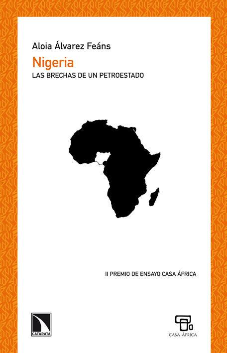 Nigeria. Las brechas de un petroestado