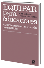 EQUIPAR PARA EDUCADORES : ADOLESCENTES EN SITUACIÓN DE CONFLICTO