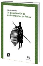 La globalización de las inversiones en África La globalización de las inversiones en África