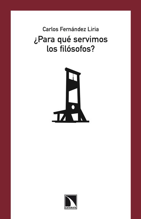 ¿Para qué servimos los filósofos?