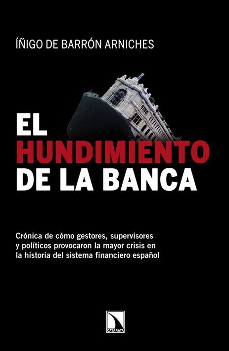 El hundimiento de la banca