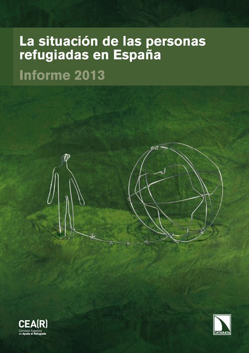 La situación de las personas refugiadas en España.