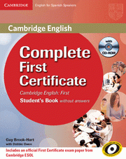 Complete First Certificate for Spanish Speakers For Schools Pack (Student's Book without answers with CD-ROM, and First for...