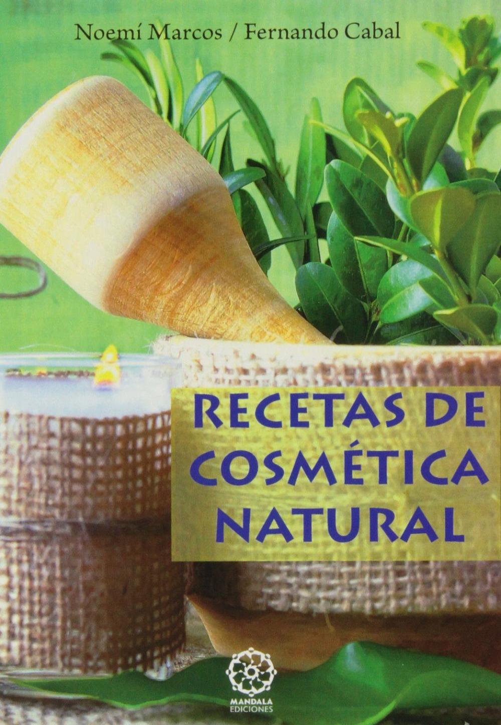 RECETAS DE COSMÉTICA NATURAL