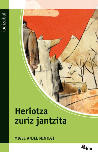 Heriotza zuriz jantzita