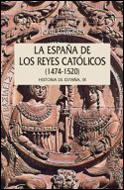 España de los reyes católicos, 1474-1520