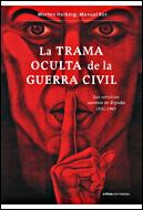 La trama oculta de la Guerra Civil