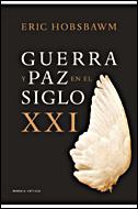 Guerra y paz en el siglo XXI