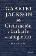 CIVILIZACION Y BARBARIE EN LA