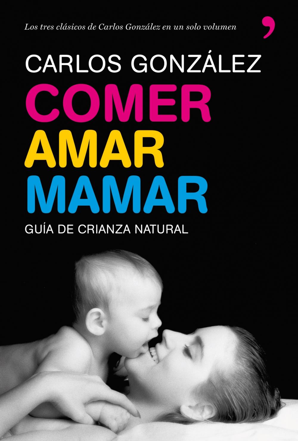 Comer, amar, mamar