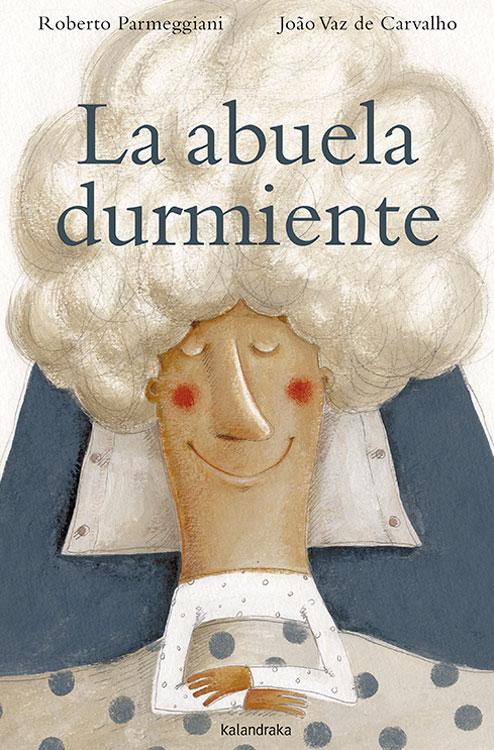 La abuela durmiente La abuela durmiente