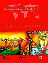 Informe sobre el desarrollo mundial 2007
