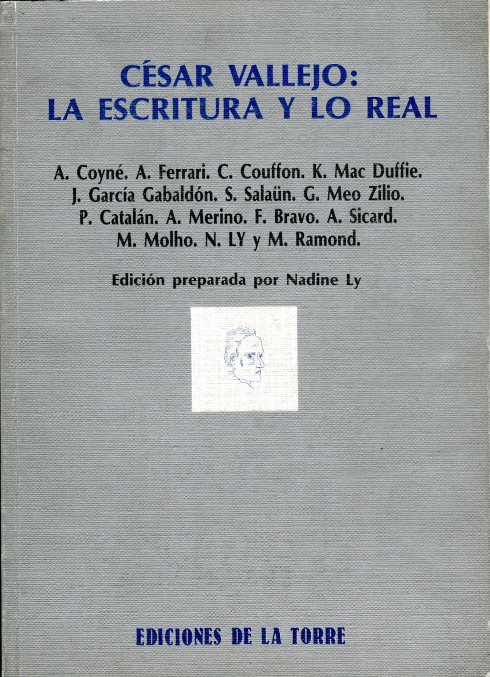 César Vallejo: la escritura y lo real