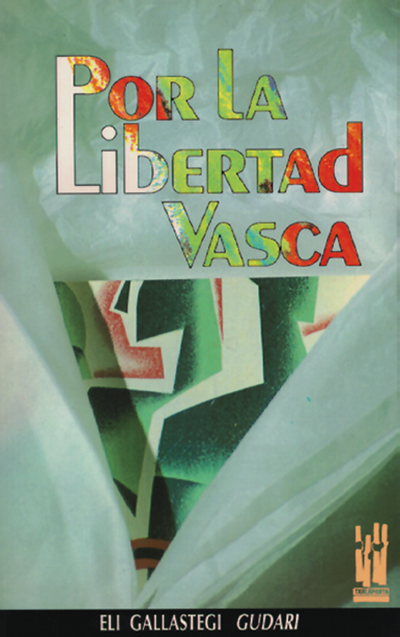 Por la libertad vasca