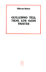 Guillermo Tell tiene los ojos tristes