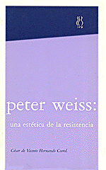 Peter Weiss,una estética de la resistencia