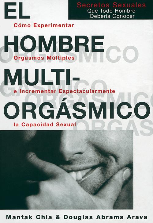 El hombre multiorgásmico