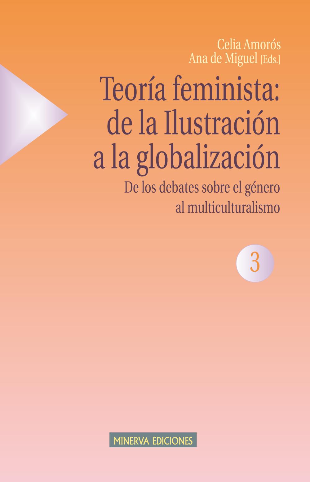 Teoría feminista: de la Ilustración a la globalización (3)