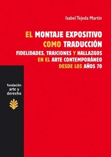 El montaje expositivo como traducción