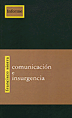Comunicación e Insurgencia