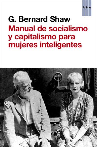 Manual de socialismo y capitalismo para mujeres inteligentes