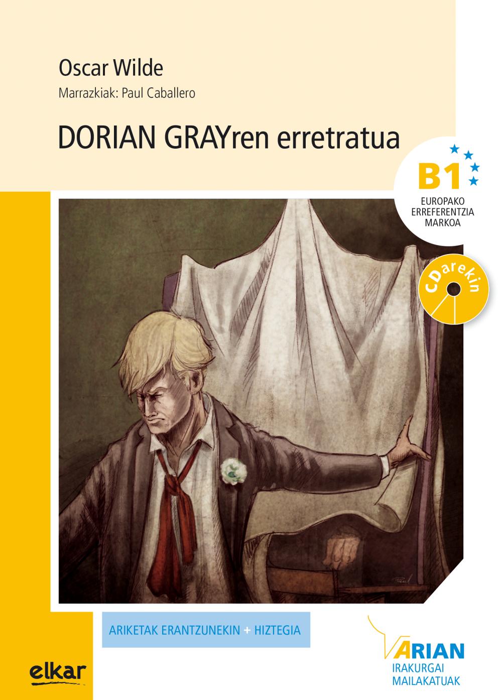 Dorian Grayren erretratua (+CD audioa)