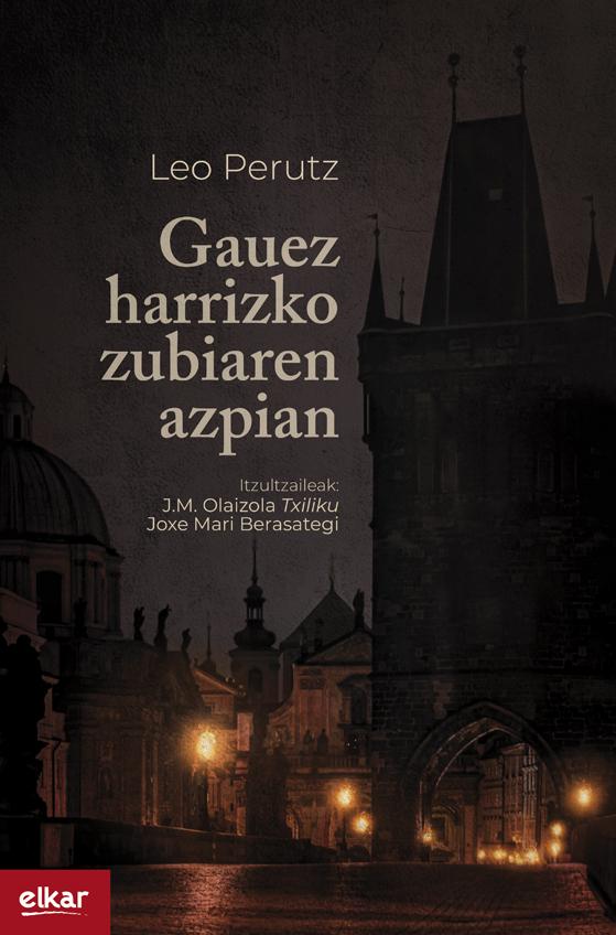 Gauez harrizko zubiaren azpian