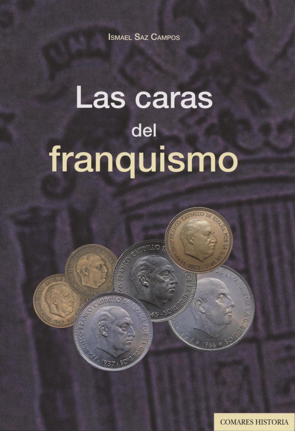 LAS CARAS DEL FRANQUISMO