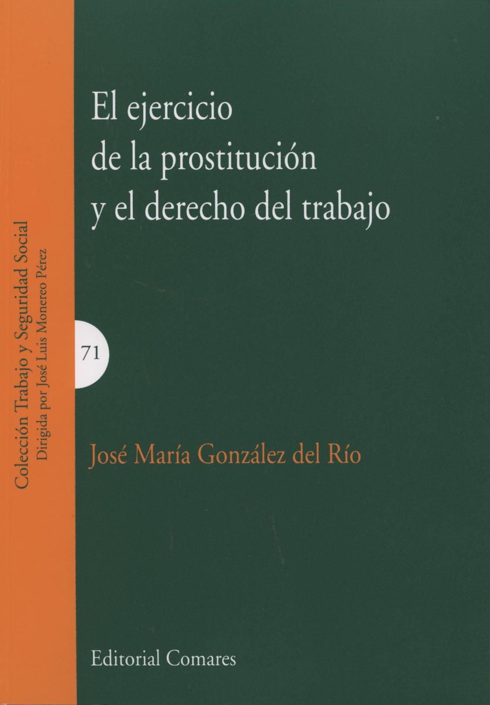 EJERCICIO DE LA PROSTITUCION Y EL DERECHO DEL TRABAJO