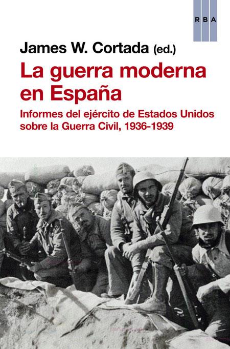 La guerra moderna en España