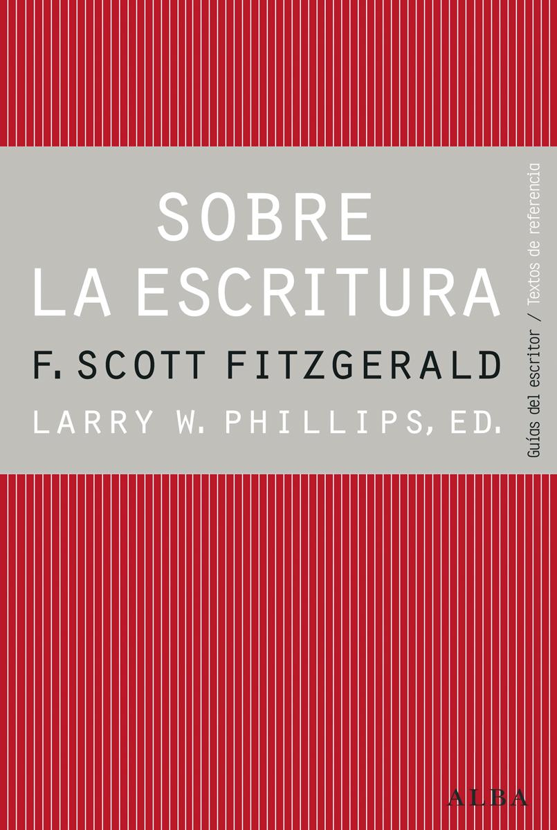 Sobre la escritura. Francis Scott Fitzgerald