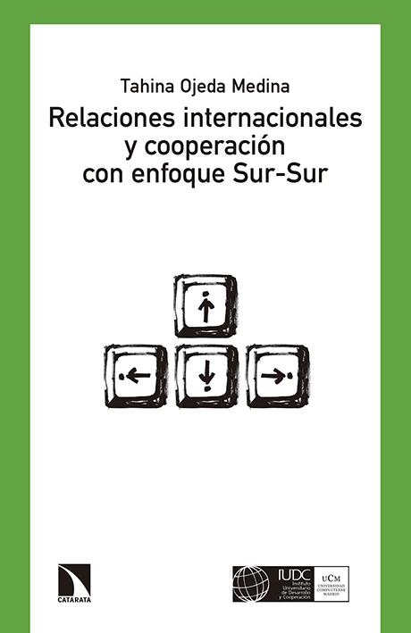 Relaciones internacionales y cooperación con enfoque Sur-Sur