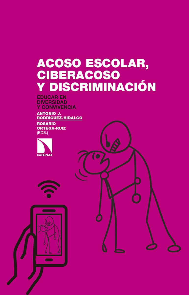 Acoso escolar, ciberacoso y discriminación