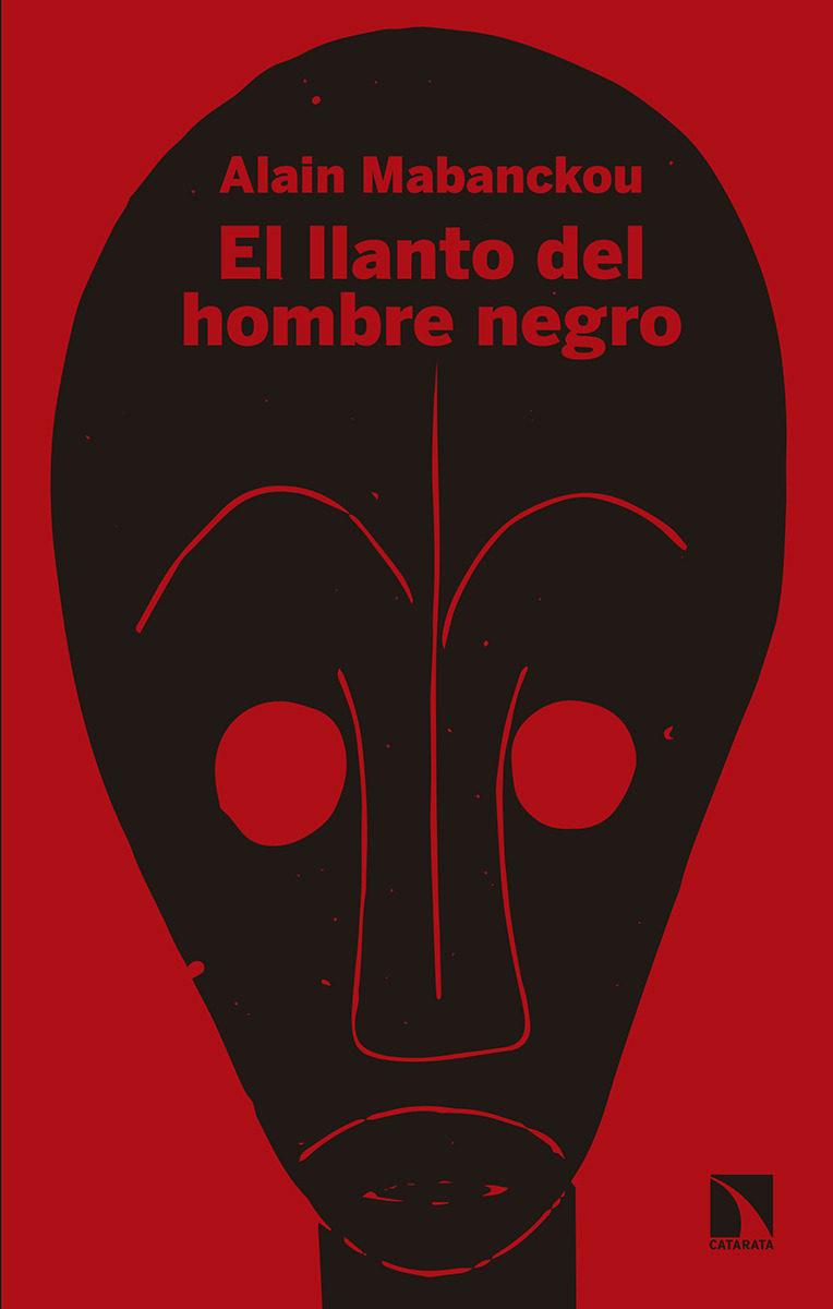El llanto del hombre negro El llanto del hombre negro